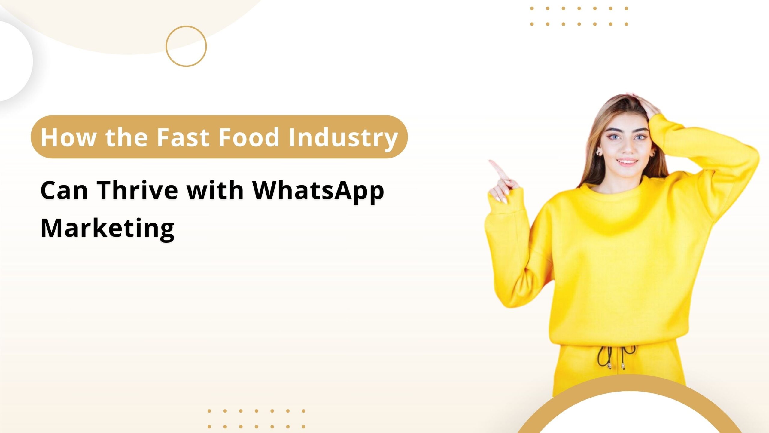 WhatsApp Marketing Fast Food Industry Fast Food Business Marketing